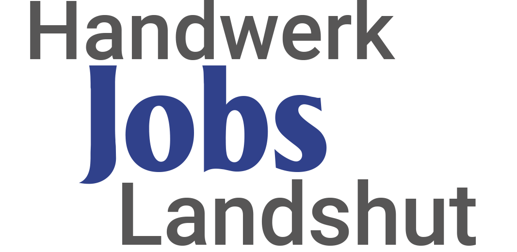 Handwerk Jobs Landshut
